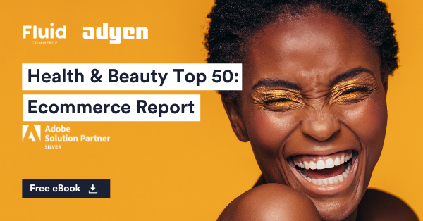 2021 Health & Beauty Ecommerce Report has Landed